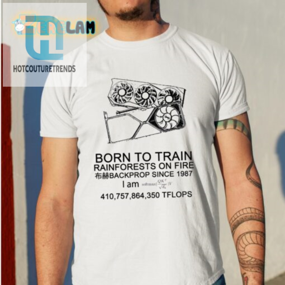 Funny Born To Train 1987 Shirt  Unique  Hilarious Tee