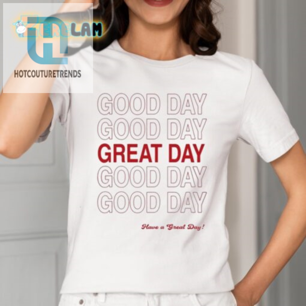 Get Your Laugh On Russell Dickerson Great Day Tee