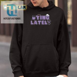 Hilarious Dying Lately Ghost Shirt Unique Spooky Fun hotcouturetrends 1 3