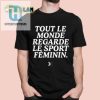 Funny Everyone Watches Womens Sports Tee Stand Out hotcouturetrends 1