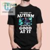 Funny Autism Tshirt Mastering Autism With Humor Style hotcouturetrends 1