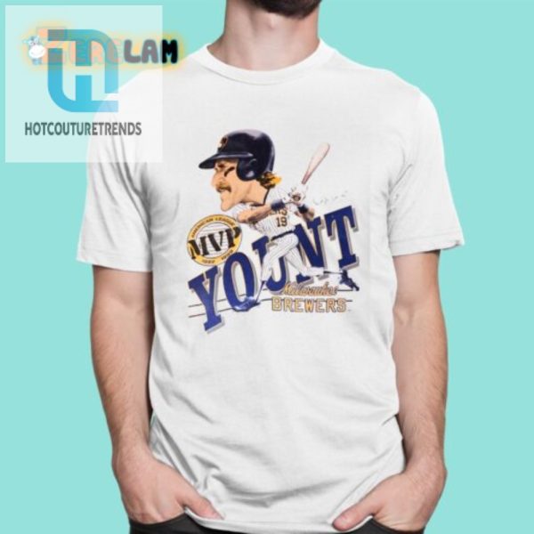 Score Yount Swag Hilarious 2024 Brewers Shirt Giveaway hotcouturetrends 1