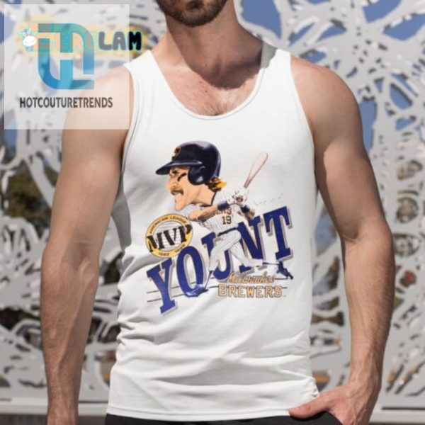 Score Yount Swag Hilarious 2024 Brewers Shirt Giveaway hotcouturetrends 1 4