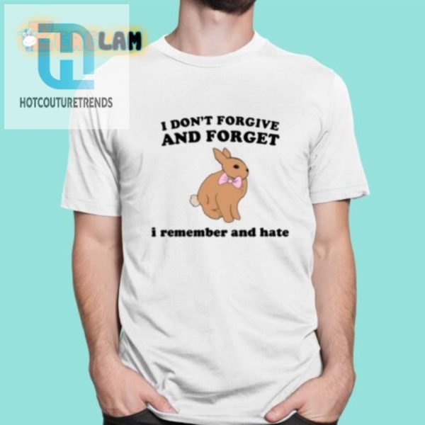 Funny Remember Hate Rabbit Shirt Unique Humor Tee hotcouturetrends 1