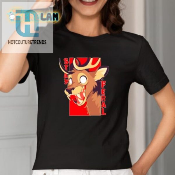 Get Wild Funny Stay Feral Toothy Deer Shirt Unique Design hotcouturetrends 1 1