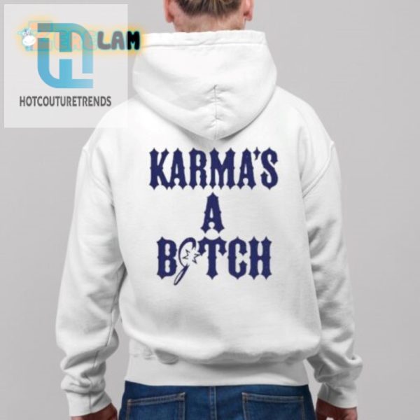 Funny Jojo Siwa Karmas A Bitch Shirt Stand Out Style hotcouturetrends 1 2