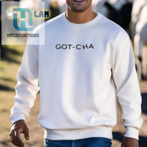 Get Noticed With Jemima Kirkes Hilarious Gotcha Shirt hotcouturetrends 1 2