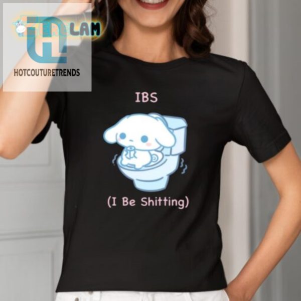 Hilarious Ibs Shirt Ibs I Be Shitting Tee For Laughs hotcouturetrends 1 1