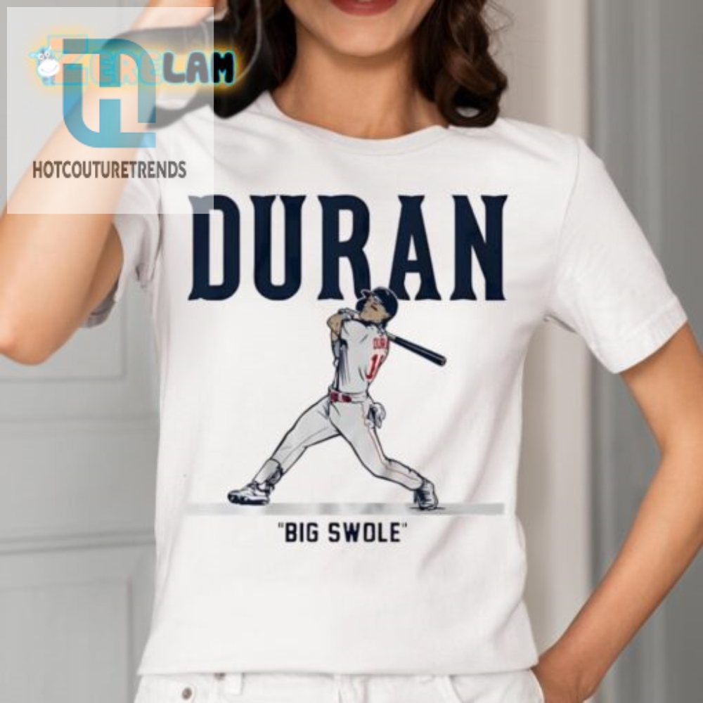 Get Swole In Style Jarren Duran Red Sox Funny Tee