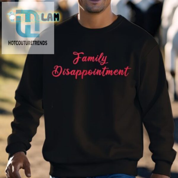 Get Your Chuu Family Disappointment Shirt Hilarious Unique hotcouturetrends 1 2