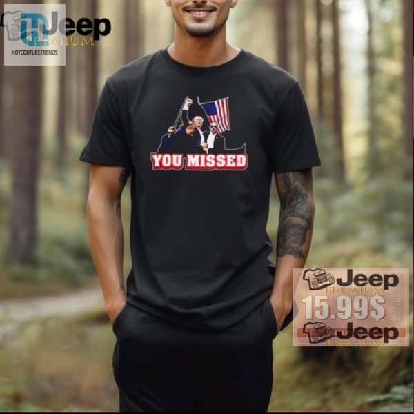 Missed The Bunker Trump Shirt Get Yours With A Laugh hotcouturetrends 1