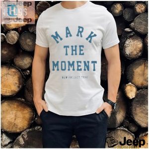 Get Laughs With Our Unique Official Mark The Moment Tee hotcouturetrends 1 3