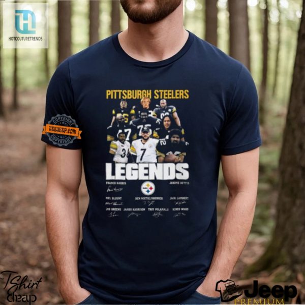 Steelers Fans Wear Legends Laugh Harder With Our Tee hotcouturetrends 1 1