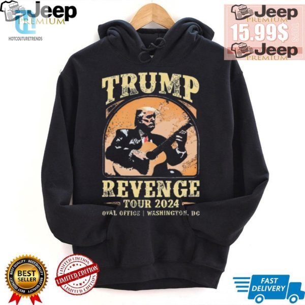 Get Even In Style Trump Revenge Tour 2024 Tee hotcouturetrends 1 1