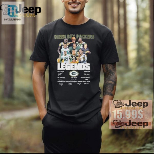 Packers Legends Tee Wear Green Bay Greatness With A Smile hotcouturetrends 1