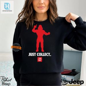 Snag A Laugh Just Collect Big Rubber Guys Shirt hotcouturetrends 1 2