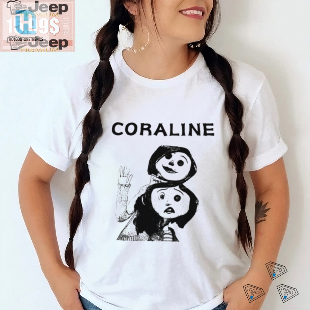 Rock Thesanantoniosharpist Coraline Shirt  Hilariously Unique