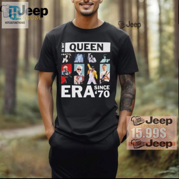 Rocking My Queen Era Since 70 Unisex Tee Unique Hilarious hotcouturetrends 1 1