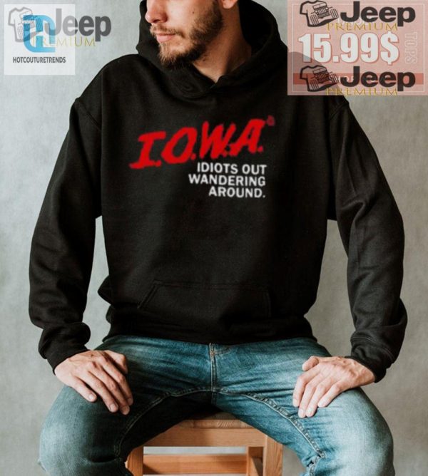 Funny Iowa Idiots Shirt Unique And Hilarious Design hotcouturetrends 1