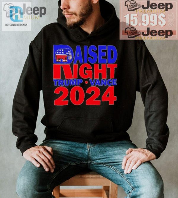 Raised Right Funny Trump Vance 2024 Tee For Republicans hotcouturetrends 1