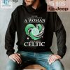 Funny Celtic Fc Shirt Woman Football Fan Priceless hotcouturetrends 1