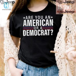 Funny American Or Democrat Shirt Stand Out With Humor hotcouturetrends 1 3