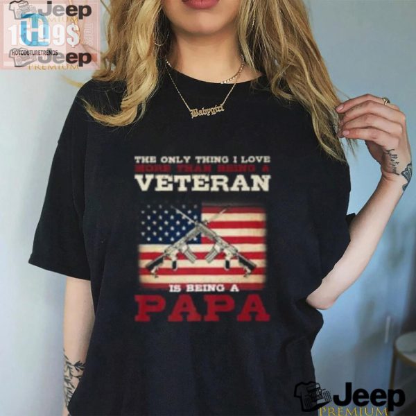 Funny Veteran Papa Shirt Unique Gift For Proud Grandpas hotcouturetrends 1 3