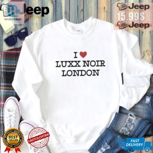 Get Fabulous Official I Love Luxx Noir London Tee hotcouturetrends 1 2