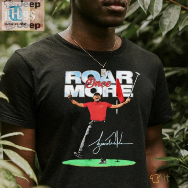 Teerific Tiger Woods Signature Shirt Get Your Roar On hotcouturetrends 1