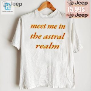 Join The Astral Realm Hilarious Unique Tshirt hotcouturetrends 1 1