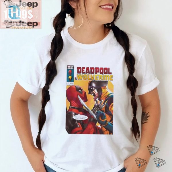 Funny Deadpool 3 Shirt Were Still Friends Right hotcouturetrends 1 2