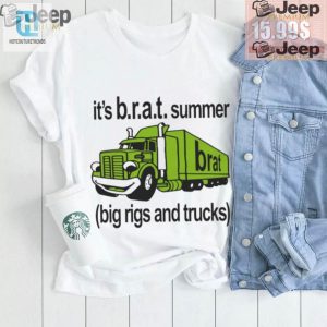 Get Your Laughs With This Unique B.R.A.T Summer Truck Tshirt hotcouturetrends 1 2