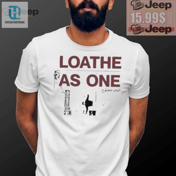 Unlock Laughter With Our Loathe Door Is Open 2024 Tee hotcouturetrends 1 3