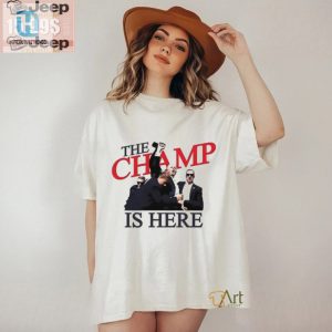 Trump The Champ Shirt Hilarious Unique Political Apparel hotcouturetrends 1 1