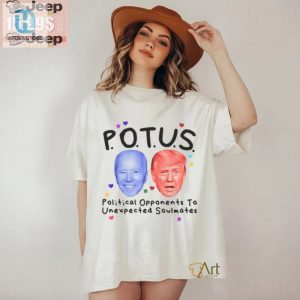 Funny Potus Rival To Soulmate Shirt Unique Political Humor hotcouturetrends 1 1