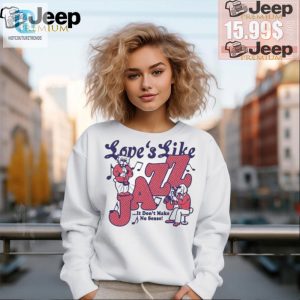 Loves Like Jazz Tshirts Unique Hilarious Quirky Fashion hotcouturetrends 1 1