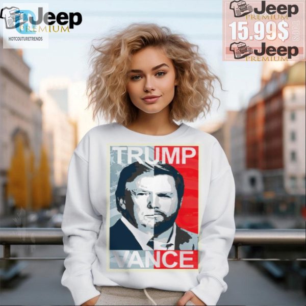 Trump Vance Hope Shirt Hilarious Unique Splitface Design hotcouturetrends 1 1