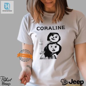 Get Spooked Laugh With Our Unique Coraline T Shirt hotcouturetrends 1 1