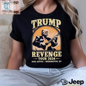 Funny Trump Revenge Tour 2024 Dc Shirt Unique Hilarious hotcouturetrends 1 1