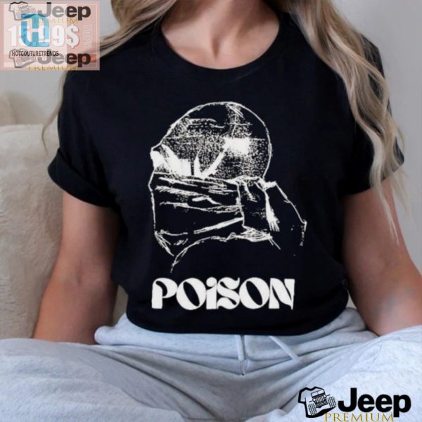 Get Poisoned Laughs Forever The Mask Tshirt hotcouturetrends 1 1