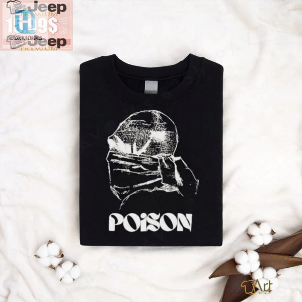 Get Poisoned Laughs Forever The Mask Tshirt hotcouturetrends 1 2