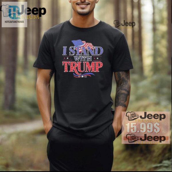 Stand With Trump Usa Flag Tee Flagtastic Patriotism hotcouturetrends 1