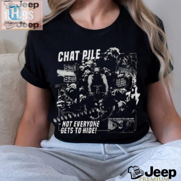 Unique Chat Pile Shirt Hilarious Weekly World News Design hotcouturetrends 1 1