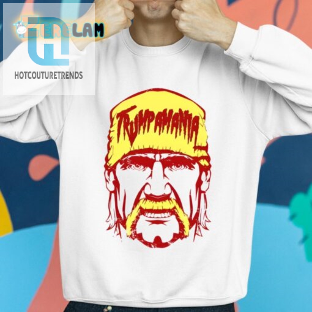 Hilarious Hulk Hogan Trumpamania Shirt  Unique  Bold Tee