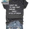 Unique Funny Shirt Someone Cares Not Me But Someone hotcouturetrends 1