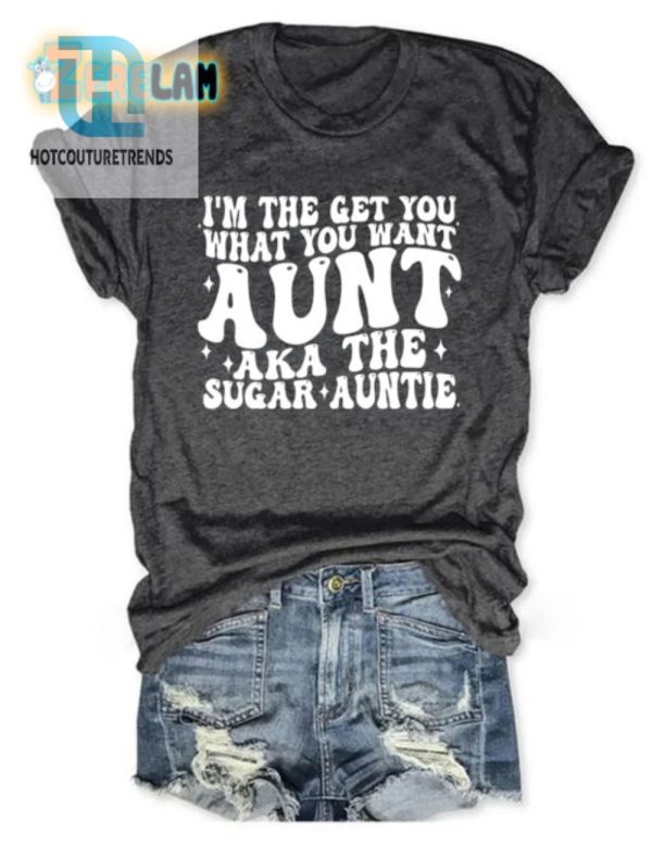 Funny Sugar Auntie Shirt Perfect For Cool Aunts hotcouturetrends 1