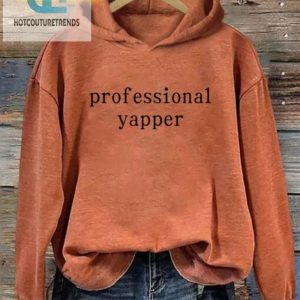 Get Cozy And Cute Professional Yapper Hoodie hotcouturetrends 1 1