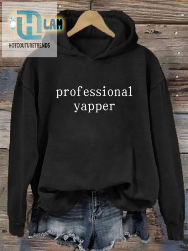 Get Cozy And Cute Professional Yapper Hoodie hotcouturetrends 1 2