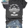 Funny We Are Family Lake Life Vacation Tee Unique Fun hotcouturetrends 1