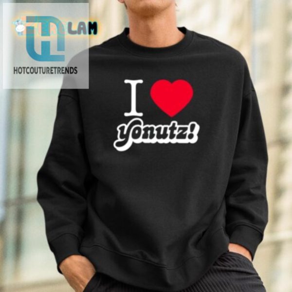 Get Laughs With Our Unique I Heart Yonutz Shirt hotcouturetrends 1 1